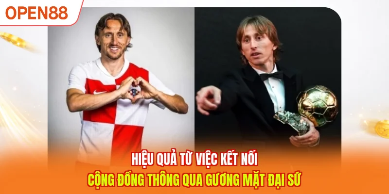 Hiệu quả từ việc kết nối cộng đồng th&ocirc;ng qua gương mặt đại sứ
