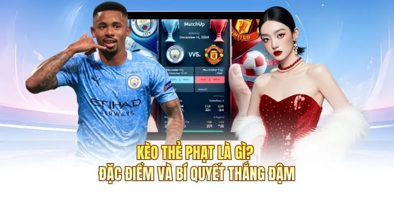 Kèo Thẻ Phạt