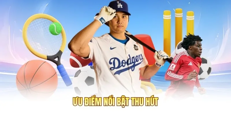 Ưu điểm nổi bật thu hút