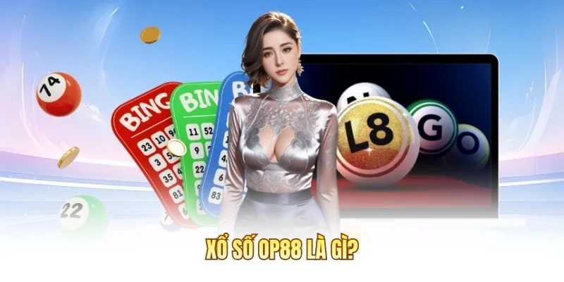 Xổ số OP88 là gì?